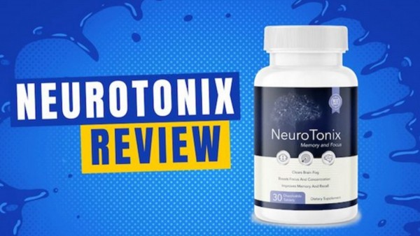 NeuroTonix Brain Booster Pills: Helps to Keep You Mentally Sharp & Smart