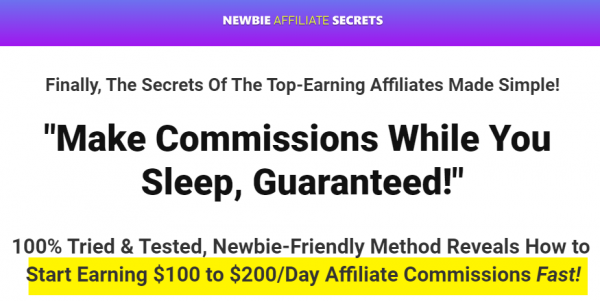 Newbie Affiliate Secrets Review - VIP 3,000 Bonuses $1,732,034 + OTO 1,2,3 Link Here