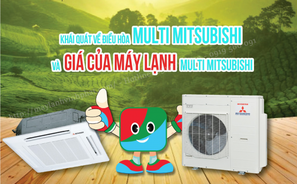 Nhà phân phối trực tiếp Máy lạnh hệ Multi Mitsubishi Heavy giá gốc – giá cực rẻ