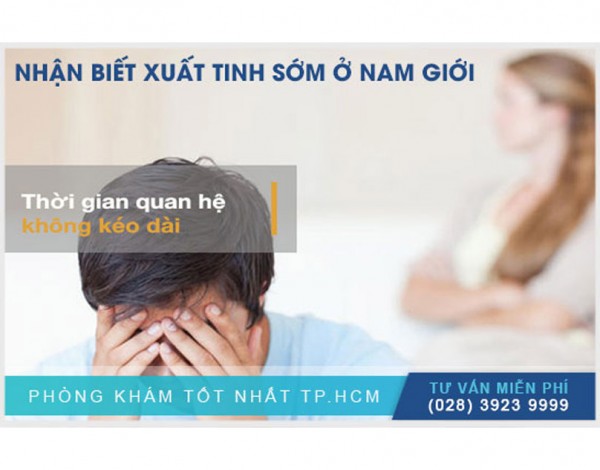 Nhận biết chứng xuất tinh sớm ở nam giới qua một vài dấu hiệu