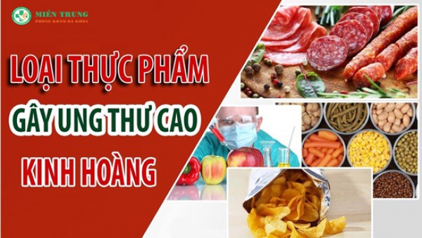 Những loại thực phẩm gây ung thư dạ dày 