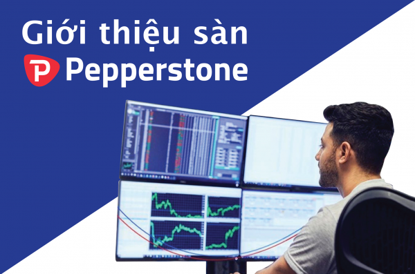 Những ưu và nhược điểm của sàn Pepperstone mà các Trader cần biết