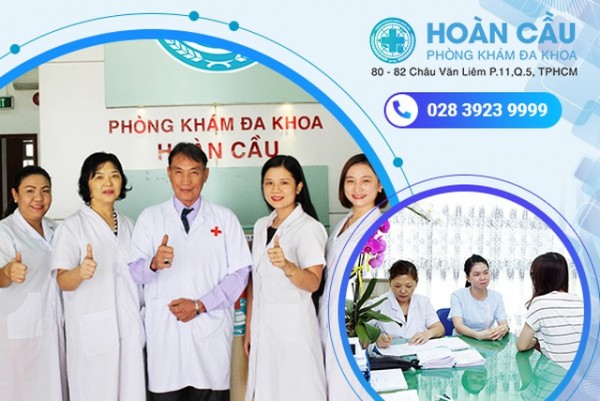  Nơi giúp bạn yên tâm trao gởi sức khỏe - Phòng Khám Đa Khoa Hoàn Cầu