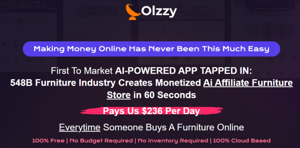 Olzzy Review - VIP 5,000 Bonuses $2,976,749 + OTO 1,2,3,4,5,6 Link Here