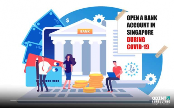 Open a bank account in Singapore during covid-19