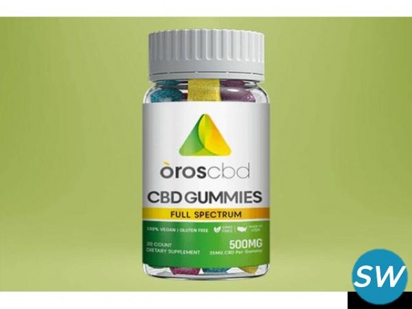 Oros CBD Gummies Reviews– 100% Legit or Scam Pills?