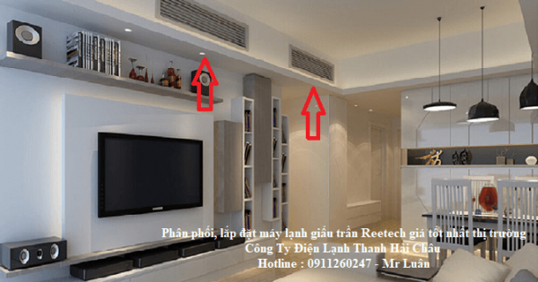 Phân phối, lắp đặt máy lạnh giấu trần Reetech giá tốt nhất thị trường