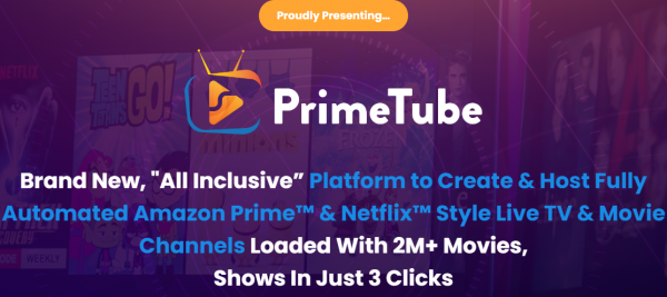 PrimeTube OTO - 2022 Full 4 OTO Upsell Links + 88VIP 2,000 Bonuses Value $1,153,856