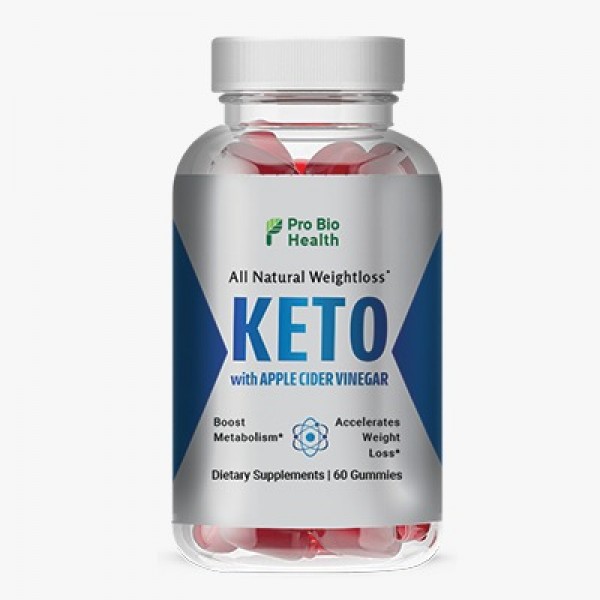Pro Bio Health ACV Keto Gummies -  Is It Legitimate Or scam? Is This Unique Formula For Weight Loss