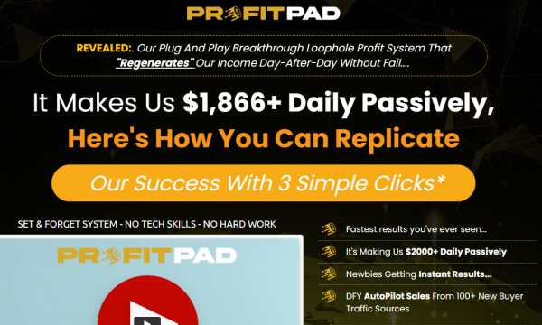 ProfitPad OTO - 2022 Full 6 OTO Upsell Links + 88VIP 2,000 Bonuses Value $1,153,856