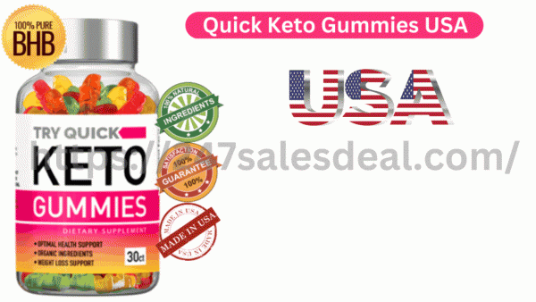 Quick Keto Gummies USA Reviews, Cost & Final Words [2023]