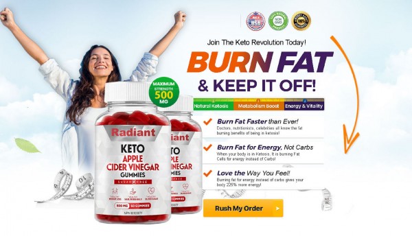 Radiant Keto ACV Gummies | ACCELERATED FAT BURN | Risk Free Order & SATISFACTION GUARANTEE!!