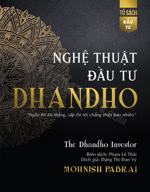 Review sách: Nghệ thuật đầu tư Dhandho – Mohnish Pabrai