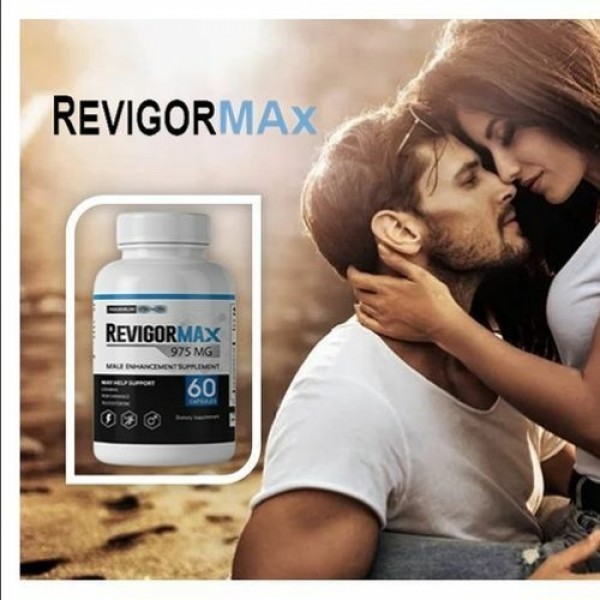 Revigor Max Male Enhancement. Best Reviews Where to Buy!