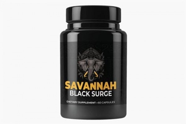 Savannah Black Surge - Fixings That Work for Men or Side Effects Scam?