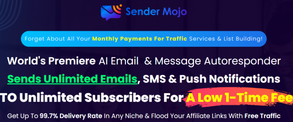 SENDER MOJO OTO 2023: Full 7 OTO Details + 3,000 Bonuses + Demo