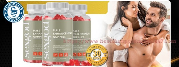 SexGod Male Enhancement Gummies canada Reviews 2023!!