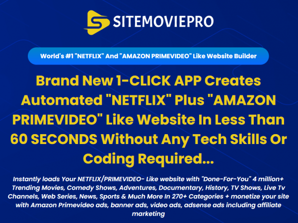 SiteMoviePro OTO - 2022 Full 6 OTO Upsell Links + 88VIP 2,000 Bonuses Value $1,153,856