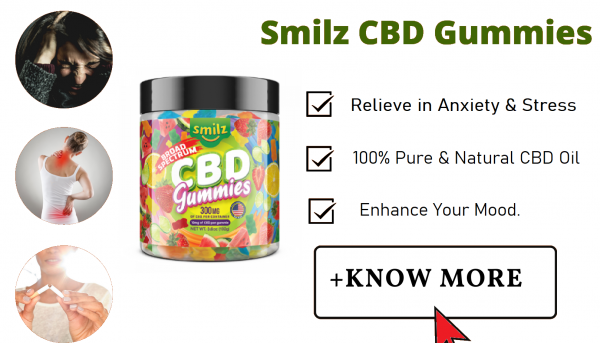 Smilz CBD Gummies (Scam & Legit) Does It Provides Quick Relief From Joint Pains?
