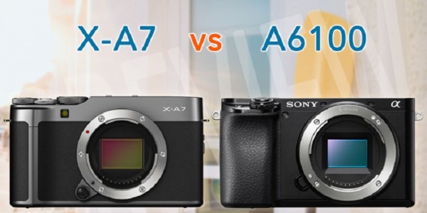 So sánh và đánh giá Fujifilm X-A7 vs Sony A6100