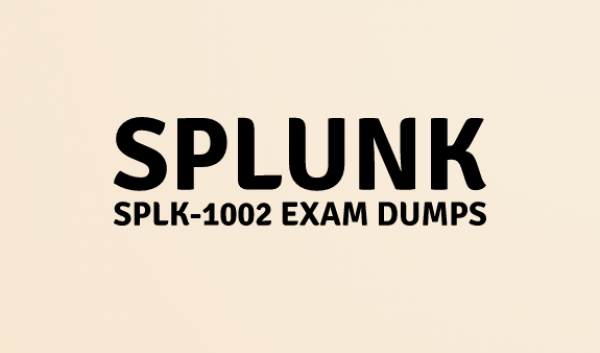 SPLK-1002 Exam Dumps: The Most Comprehensive Guide Available