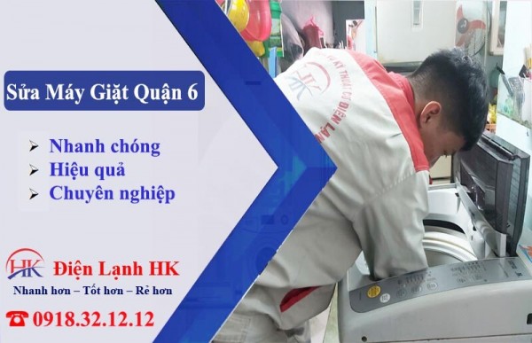 Sửa Máy Giặt Quận 6 Giá Rẻ Thợ Giỏi Phục Vụ Nhanh