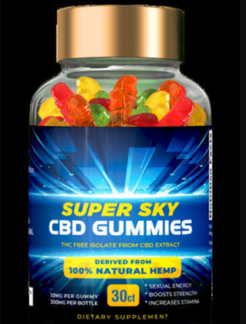 Super Sky CBD Gummies Reviews For Health Enhancement Of Male & Female With Price On Website