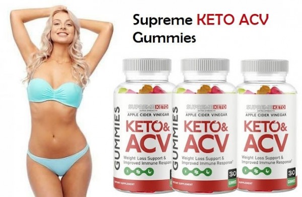 Supreme Keto ACV Gummies :- Does It Work Or Scam?