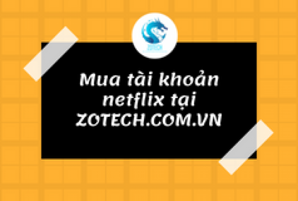 Tài khoản NETFLIX giá rẻ