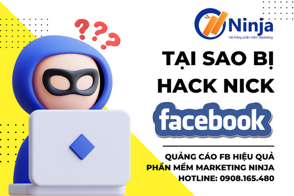 Tại sao bị hack nick facebook? Giải đáp ngay