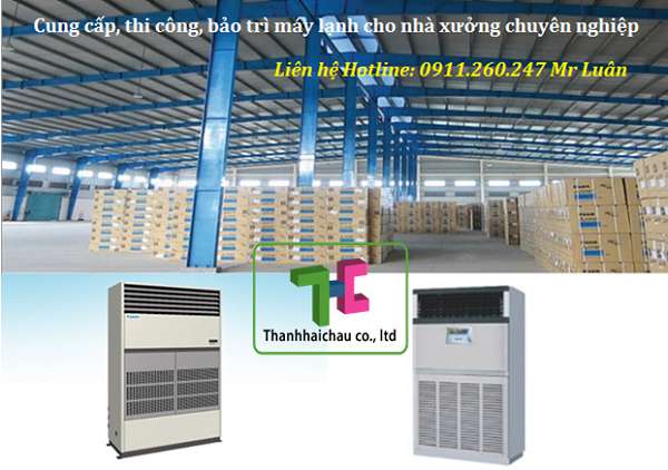 Thanh Hải Châu chuyên bán & thi công máy lạnh tủ đứng công suất lớn cho nhà xưởng, xí nghiệp