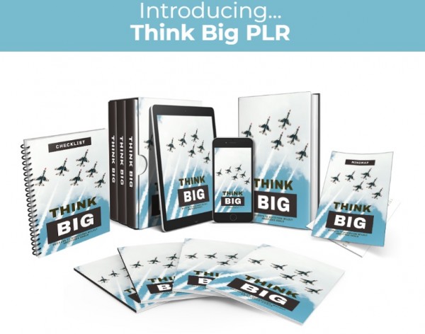 Think Big PLR Review – 88New 2023 OTO Full Links + Mega 2,000 Bonuses Value $1,153,856