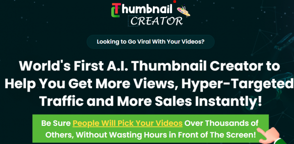 Thumbnail Creator OTO - 1st to 5th All 5 OTOs Details Here + 88VIP 3,000 Bonuses