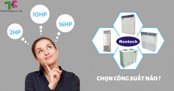 Tìm hiểu máy lạnh tủ đứng Reetech có model và công suất nào