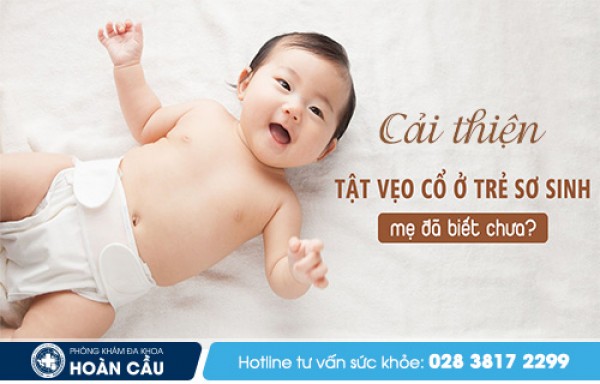 Tình trạng vẹo cổ ở trẻ em - Đa khoa Hoàn Cầu 