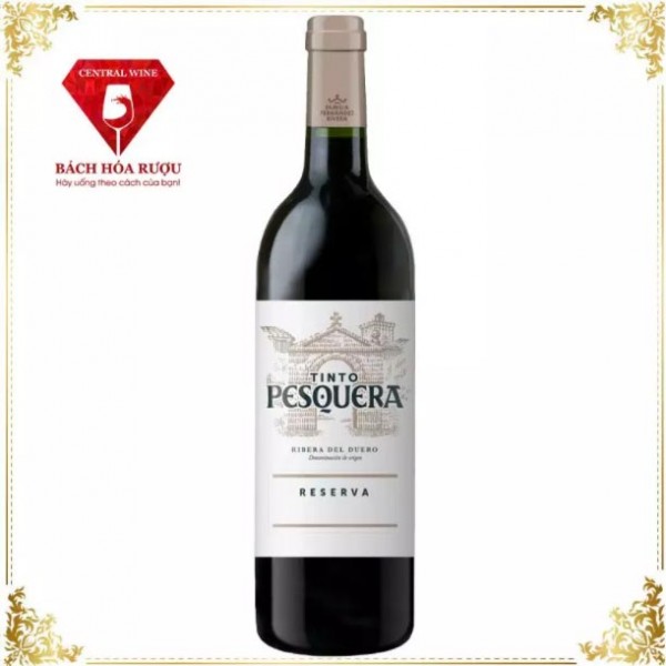 Tinto Pesquera Reserva - Rượu vang Tây Ban Nha