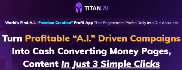 Titan AI Review - VIP 5,000 Bonuses $2,976,749 + OTO 1,2,3,4,5,6 Link Here
