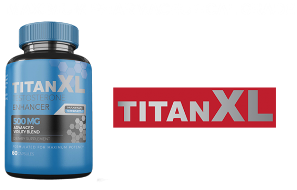Titan XL Male Enhancement Achieve Bigger & Harder Erections With This Supplement(Work Or Hoax)