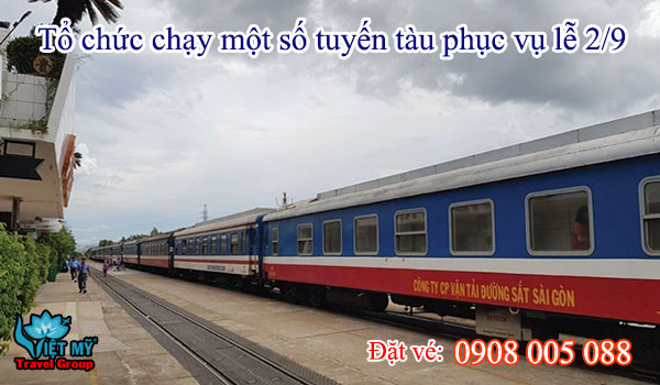 Tổ chức chạy một số tuyến tàu phục vụ lễ 2/9