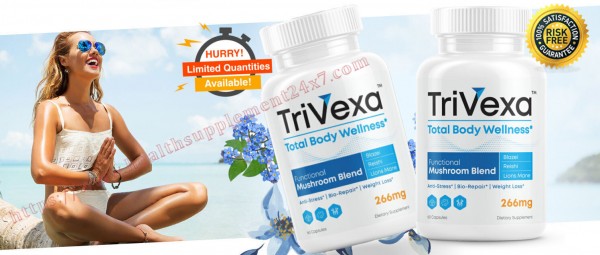 TriVexa [100% Natural Pure] Supports Healthy Weight Loss By Improving Your Metabolism(Spam Or Legit)