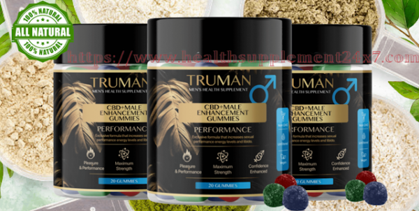 Truman CBD + Male Enhancement- Get Quick Healing With Hemp!