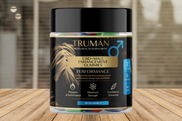 Truman CBD + Male Enhancement Gummies – Scam or Work? Must Read *Reviews*