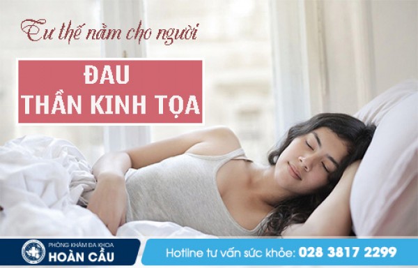 Tư thế ngủ cải thiện đau thần kinh tọa - Đa khoa Hoàn Cầu 