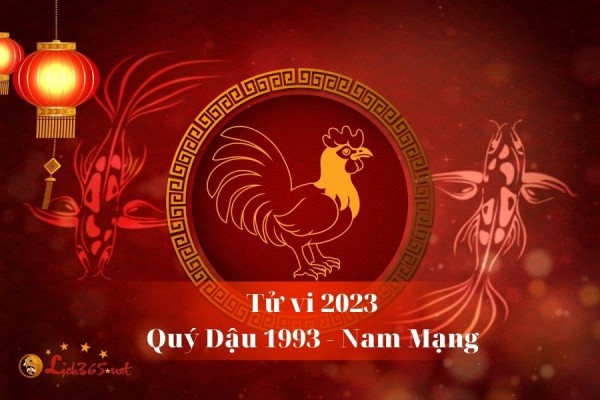 Tử vi trọn đời 2023 tuổi Quý Dậu nữ mạng