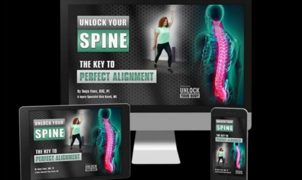 Unlock Your Spine Reviews (Tonya Fines) Real Perfect Alignment To Unlock My Spine?