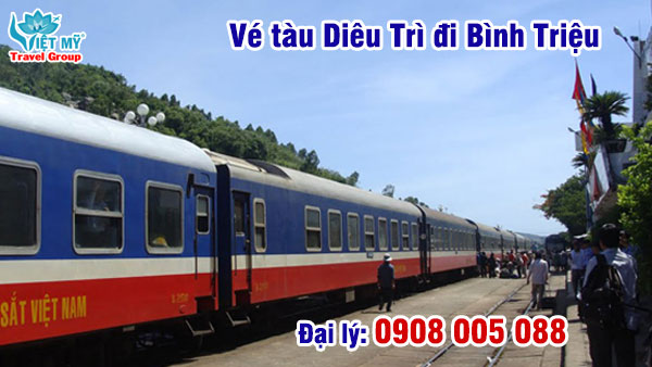 Vé tàu Diêu Trì đi Bình Triệu